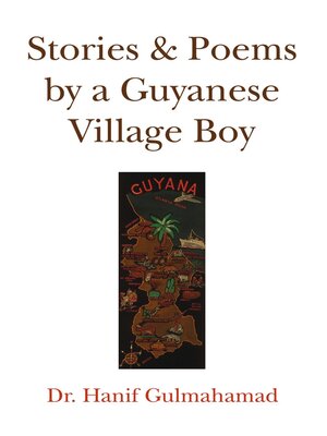 cover image of Stories & Poems by a Guyanese Village Boy